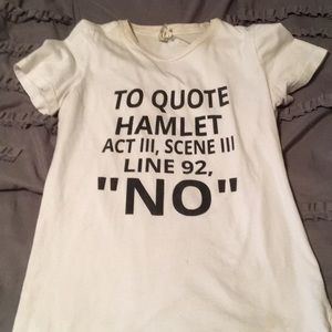 Funny 😄 Shakespeare quote shirt